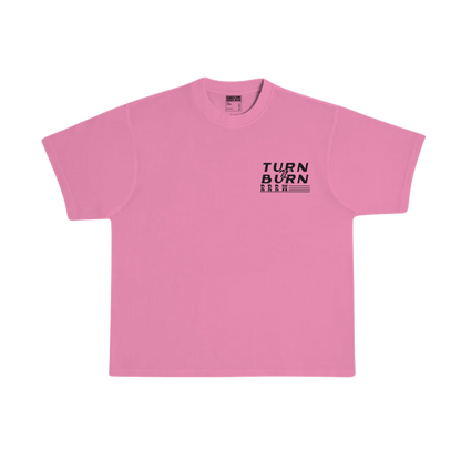 Turn N' Burn Tee (pink)