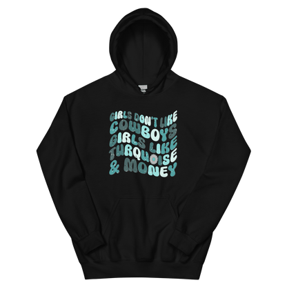 Girls Like Turquoise Hoodie